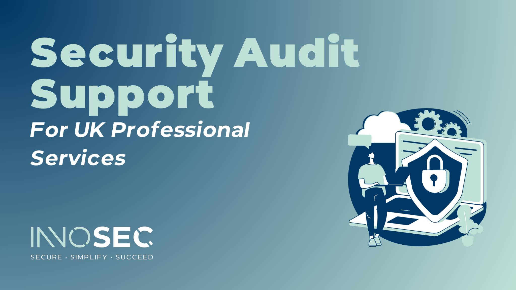 Security Audit Support For UK Professional Services
