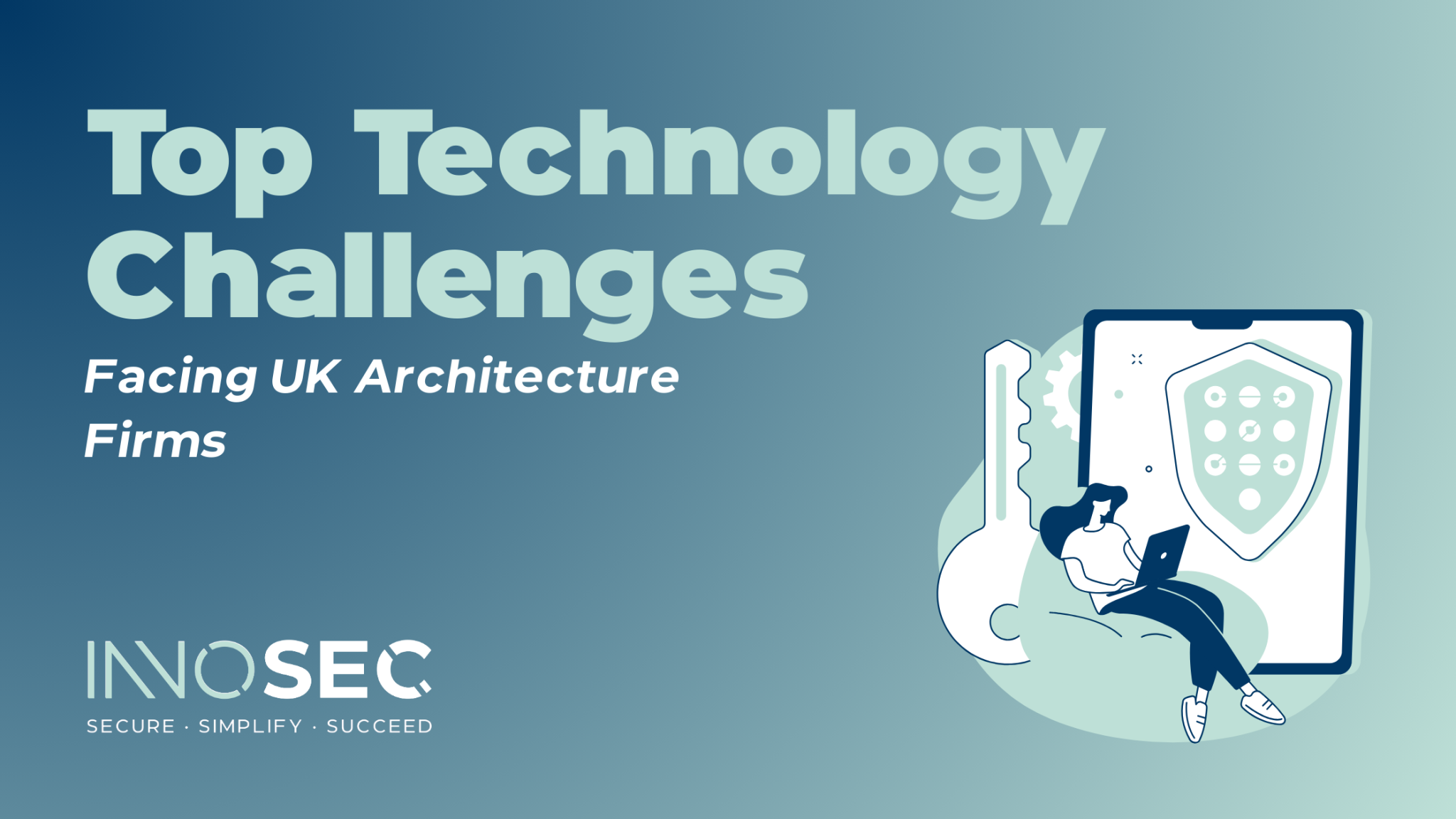 Top Technology Challenges Facing UK Architecture Firms