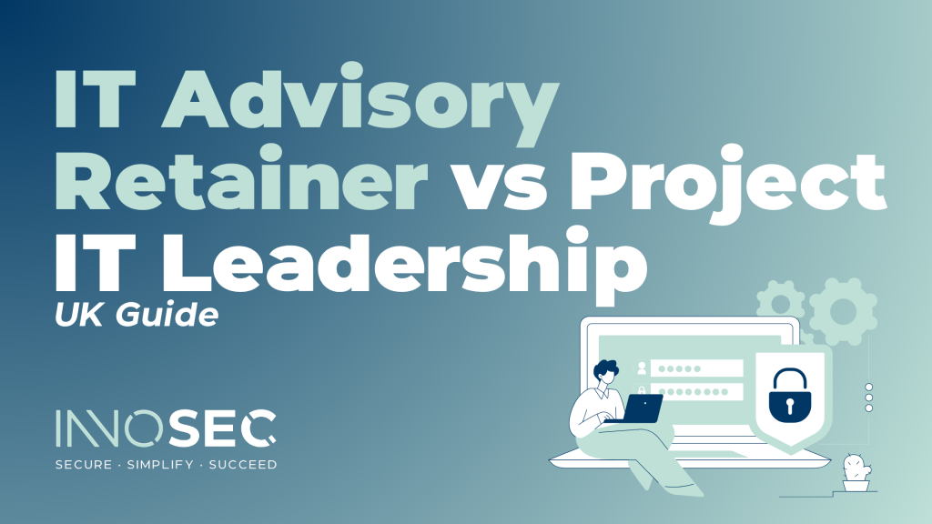 IT Advisory Retainer Vs Project IT Leadership: UK Guide